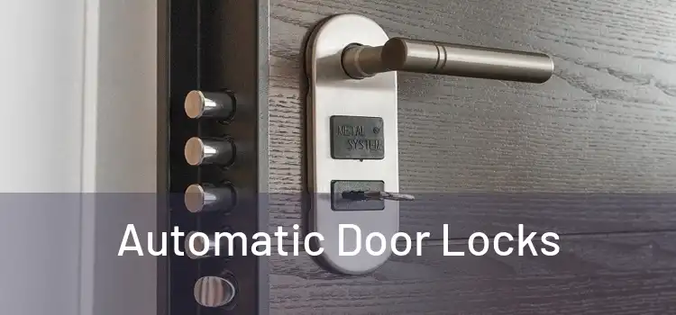  Automatic Door Locks 